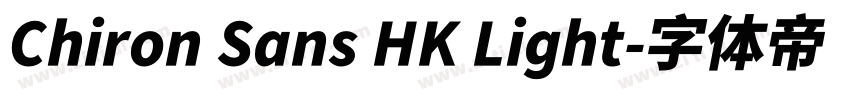 Chiron Sans HK Light字体转换